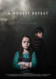 A Modest Defeat A Modest Defeat