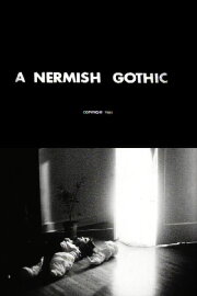 A Nermish Gothic A Nermish Gothic