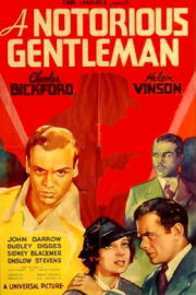 A Notorious Gentleman A Notorious Gentleman