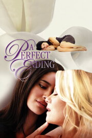 A Perfect Ending A Perfect Ending