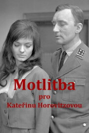 A Prayer for Katerina Horovitzova