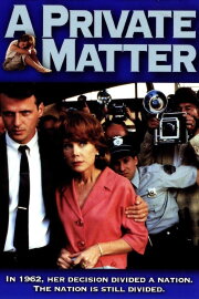 A Private Matter A Private Matter