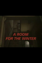 A Room for the Winter A Room for the Winter