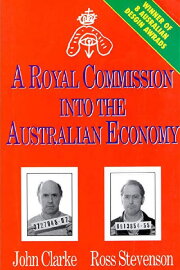 A Royal Commission Into The Australian Economy