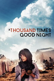 A Thousand Times Good Night