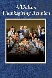 A Walton Thanksgiving Reunion A Walton Thanksgiving Reunion