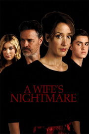 A Wife's Nightmare A Wife's Nightmare