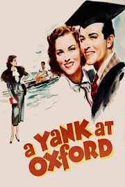 A Yank at Oxford A Yank at Oxford