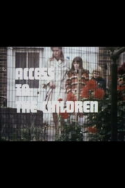 Access to the Children Access to the Children