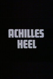 Achilles Heel Achilles Heel