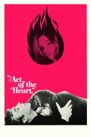 Act of the Heart Act of the Heart
