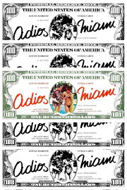 Adiós, Miami