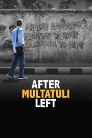After Multatuli Left After Multatuli Left