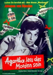 Agatha, let the murdering be! Agatha, let the murdering be!