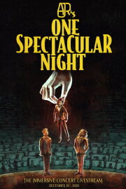 AJR's One Spectacular Night