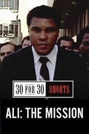 Ali: The Mission Ali: The Mission