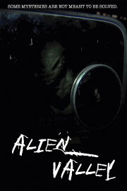 Alien Valley Alien Valley