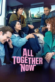 All Together Now All Together Now