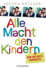 Alle Macht den Kindern!