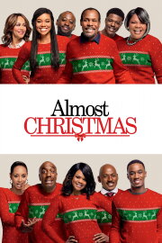 Almost Christmas Almost Christmas