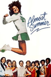 Almost Summer Almost Summer