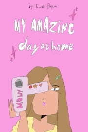 Amazing Day at Home Amazing Day at Home