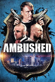 Ambushed Ambushed
