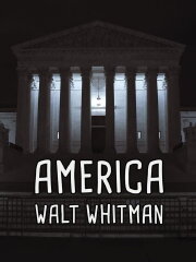 America - Walt Whitman