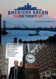 American Dream: Detroit American Dream: Detroit