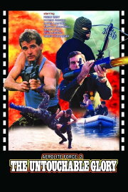 American Force 2: The Untouchable Glory
