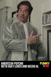 American Psycho with Huey Lewis and Weird Al