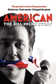 American: The Bill Hicks Story