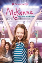 An American Girl: McKenna Shoots for the Stars An American Girl: McKenna Shoots for the Stars