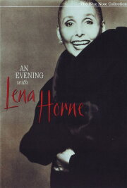 An Evening With Lena Horne An Evening With Lena Horne