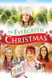 An Evergreen Christmas An Evergreen Christmas