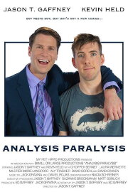 Analysis Paralysis Analysis Paralysis