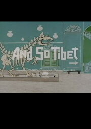And So Tibet