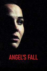 Angel's Fall Angel's Fall