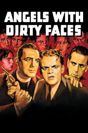 Angels with Dirty Faces Angels with Dirty Faces