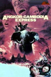 Angkor: Cambodia Express Angkor: Cambodia Express