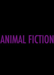 Animal Fiction Animal Fiction
