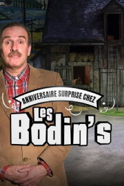 Anniversaire surprise chez les Bodin's