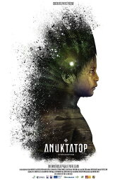 Anuktatop: The Metamorphosis Anuktatop: The Metamorphosis