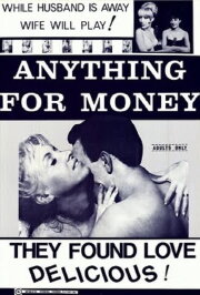 Anything for Money