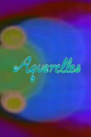 Aquarelles