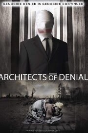 Architects of Denial Architects of Denial