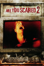 Are You Scared 2 Are You Scared 2