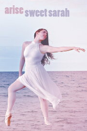 Arise Sweet Sarah Arise Sweet Sarah