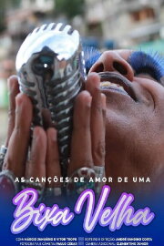 As Canções de Amor de uma Bixa Velha