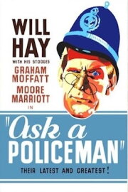 Ask a Policeman Ask a Policeman